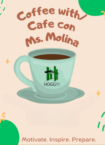  Coffee with Ms. Molina / Cafe con la Sra. Molina